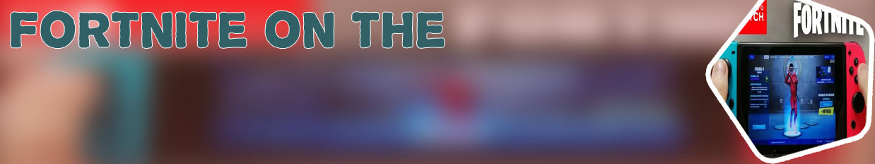 Can you play fortnite on the nintendo switch